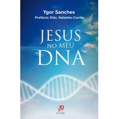 Livro - Jesus no meu DNA