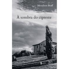 À Sombra do Cipreste
