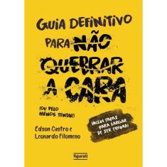 Guia Definitivo Para Não Quebrar a Cara