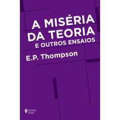 Livro - A miséria da teoria e outros ensaios