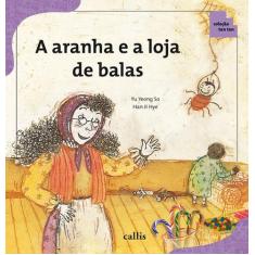 Livro - A Aranha e a Loja de Balas