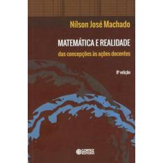 Livro - Matemática E Realidade