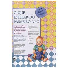 O Que Esperar do Primeiro ano