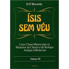Isis sem Veu  Vol. Iii
