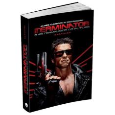 Livro - O Exterminador do Futuro - Classic Edition