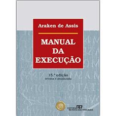 Manual da Execu o Araken De Assis 9788520372623 com o Melhor