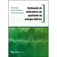 Estimação De Indicadores De Qualidade Da Energia Elétrica