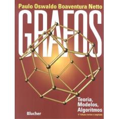 Grafos - Teorias, Modelos, Algoritmos - 5ª Edicao Revista E Ampliada -