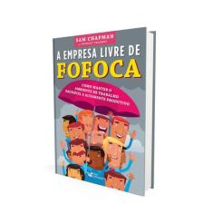 Livro - A empresa livre de fofoca