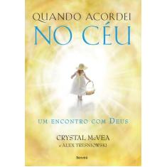 Livro - Quando acordei no céu