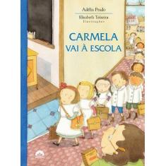 Livro - Carmela vai à escola