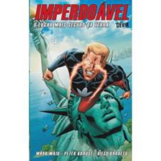 Imperdoavel: O lugar mais seguro da terra - volume 2