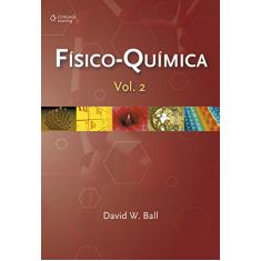 Físico-química (Volume 2)