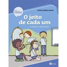 Jeito De Cada Um-Conv.Sobre Cidadania-Ed.Ren., O