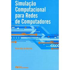 Simulação Computacional Para Redes de Computadores