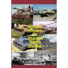 Tanques Alemães da Segunda Guerra Mundial