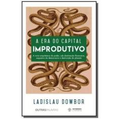 Era do Capital Improdutivo, A Sortido - AUTONOMIA LITERARIA, Sortido