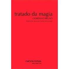 Tratado da magia - MARTINS - MARTINS FONTES