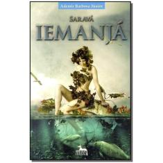 Saravá Iemanjá - ANUBIS EDITORES                                   