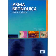 Asma Brônquica na Prática Clínica