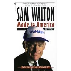 Sam Walton, Made in America: My Story