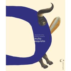 Muito esquisito