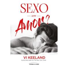 Livro - Sexo sem amor?