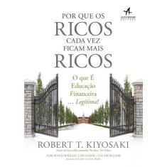 Livro - Por que os ricos cada vez ficam mais ricos