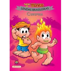 Livro - Turma da Mônica Lendas Brasileiras - Curupira