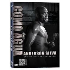 Anderson Silva: Como Água  Dvd
