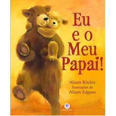 Eu e o meu papai!