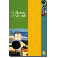 Melhores Poemas De Guilherme De Almeida, Os