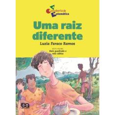 Livro - Uma raiz diferente