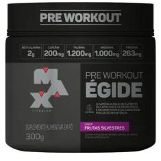 ÉGIDE - Pré Treino (300g) Max Titanium, Frutas Silvestres
