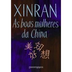 Livro - As boas mulheres da China