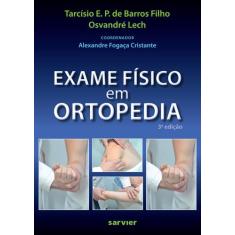 Livro - Exame Físico Em Ortopedia