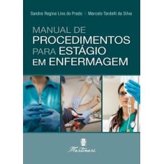 Manual de Procedimentos para Estagio em Enfermagem - MARTINARI, 3