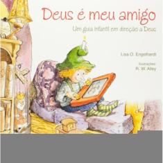 Deus E Meu Amigo