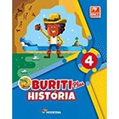 Livro Buriti Plus História 4º Ano - Obra Coletiva
