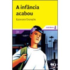 A Infância Acabou
