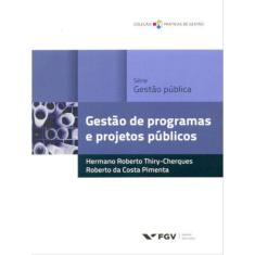 Gestao De Programas E Projetos Publicos