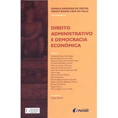 Direito administrativo e democracia econômica