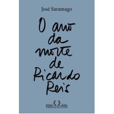Livro - O ano da morte de Ricardo Reis (Nova edição)