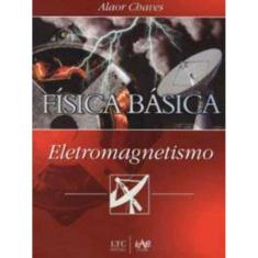 Fisica Basica - Eletromagnetismo