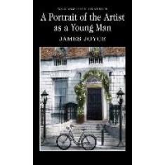 Livro - A Portrait of the Artist as a Young Man (Wordsworth Classics)