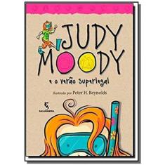 Judy Moody: E O Verao Superlegal
