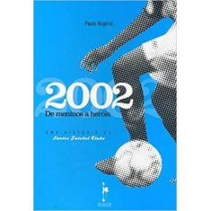 2002 de Meninos Heróis - REALEJO EDITORA, 3