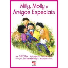 Milly, Molly e os amigos especiais