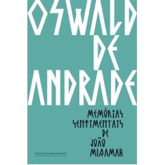 Livro - Memórias sentimentais de João Miramar