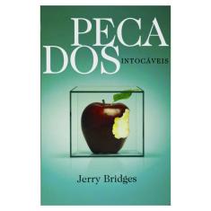 Pecados Intocáveis - Jerry Bridges